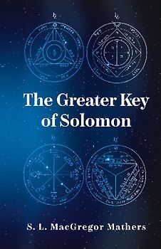 Greater Key Of Solomon Hardcover