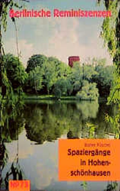 Spaziergänge in Hohenschönhausen