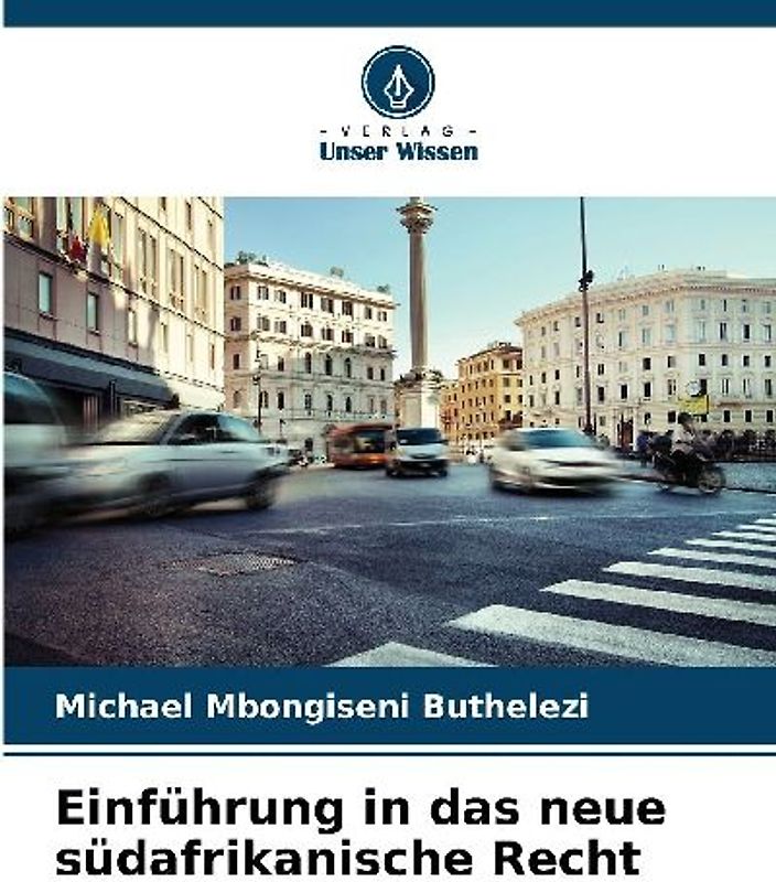Einführung in das neue südafrikanische Recht