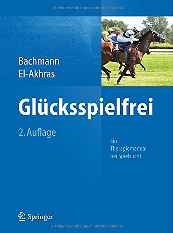 Glücksspielfrei - Ein Therapiemanual bei Spielsucht