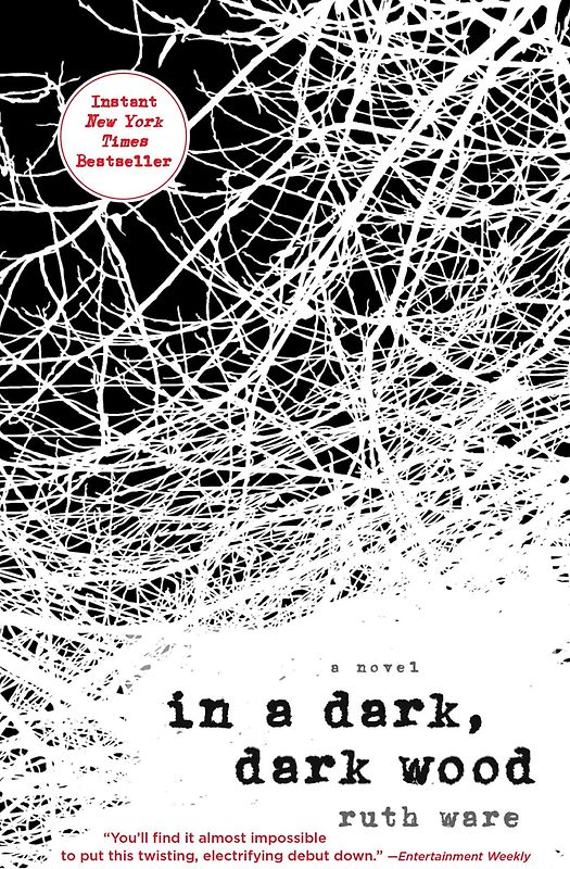 In a Dark, Dark Wood - Ruth Ware [Paperback]