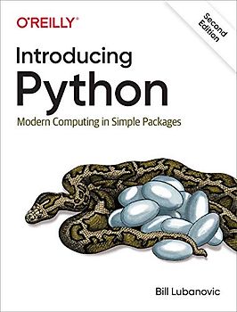 Introducing Python: Modern Computing in Simple Packages