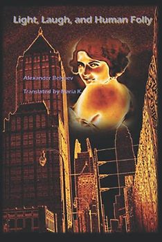 Light, Laugh, and Human Folly