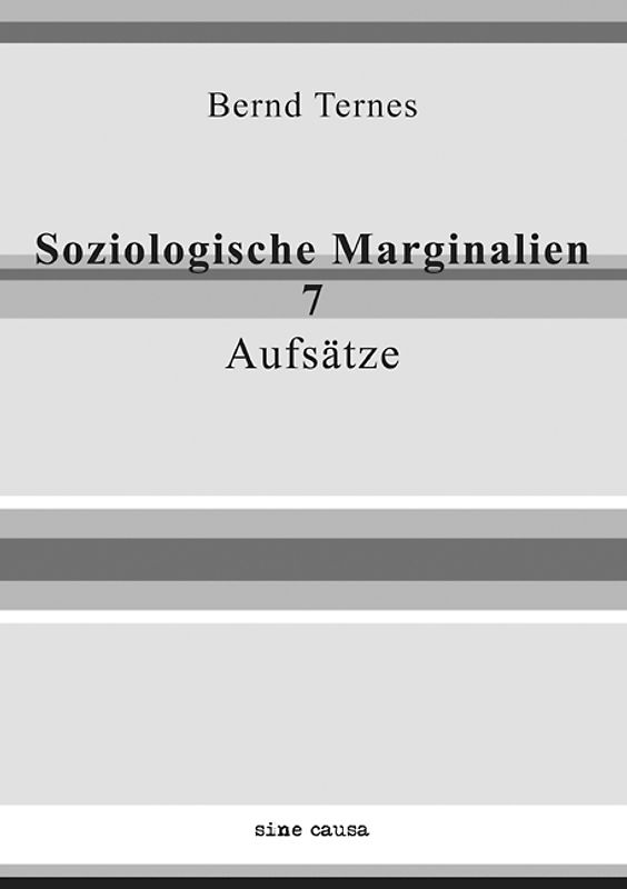 Soziologische Marginalien 7