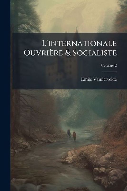 L'internationale Ouvrière & Socialiste