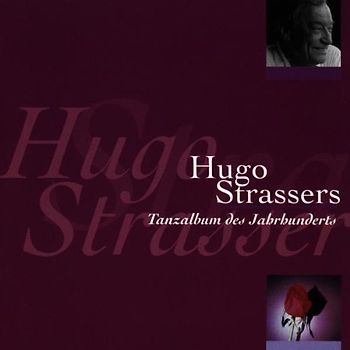 Hugo Strasser - Tanzalbum des Jahrhunderts