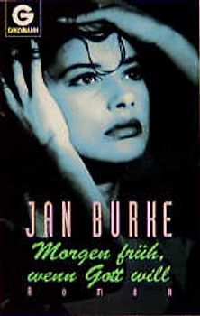 Morgen früh, wenn Gott will