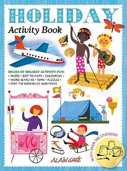 Holiday Activity Book (Alain Grée Activity Book)