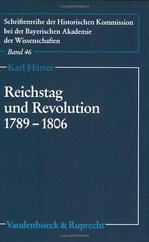 Reichstag und Revolution 1789–1806