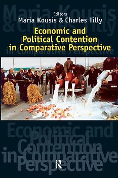 Economic and Political Contention in Comparative Perspective