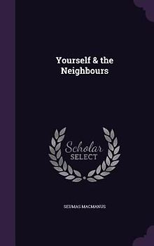 Yourself & the Neighbours