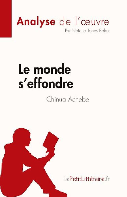Le monde s'effondre de Chinua Achebe (Analyse de l'¿uvre)