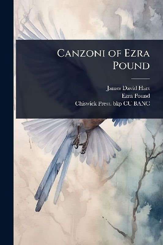 Canzoni of Ezra Pound