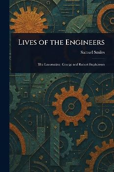 Lives of the Engineers