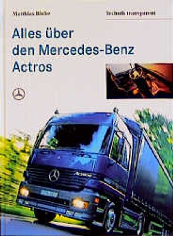 Alles über den Mercedes-Benz Actros
