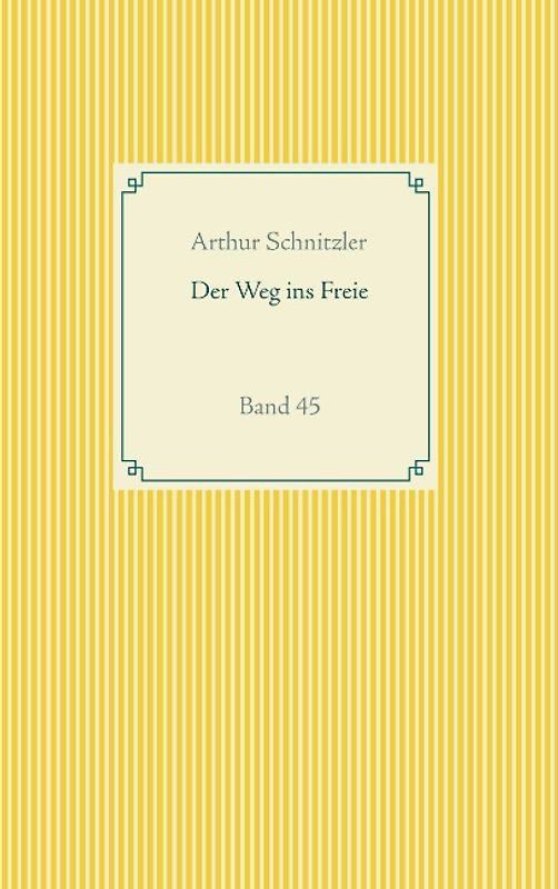 Der Weg ins Freie