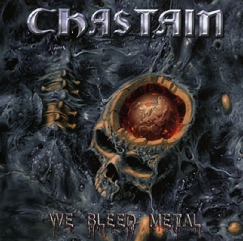 Chastain - We Bleed Metal