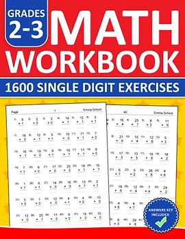 Single Digit Math Multiplication Workbook For Grades 2-3: Single Digit Multiplication Workbook With 1600 Exercises For Kids Ages 7-9 | Single Digit ... Workbook For Homeschool and Classroom