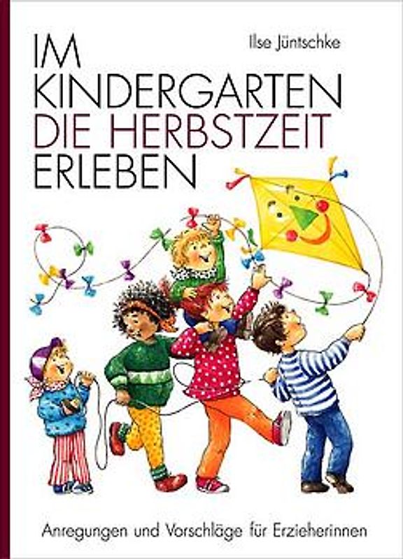 Im Kindergarten die Herbstzeit erleben