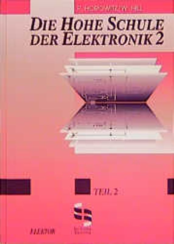 Die Hohe Schule der Elektronik