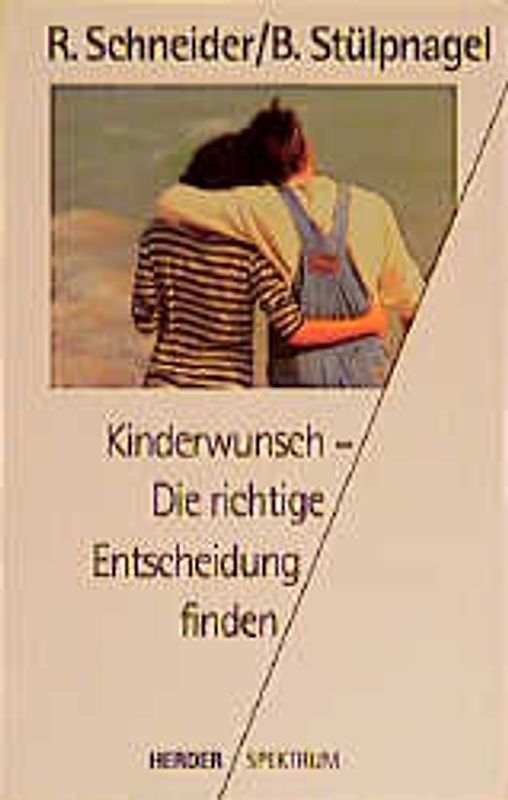 Kinderwunsch - Die richtige Entscheidung finden