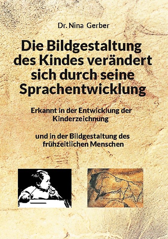 Die Bildgestaltung des Kindes verändert sich durch seine Sprachentwicklung