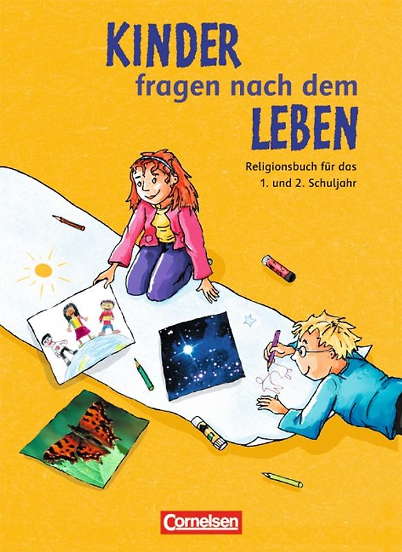 Kinder fragen nach dem Leben - Evangelische Religion - Ausgabe 2006 - 1./2. Schuljahr