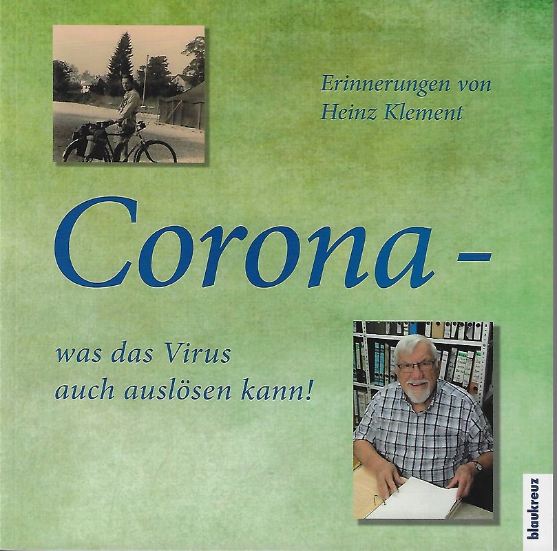 CORONA - was das Virus auch auslösen kann