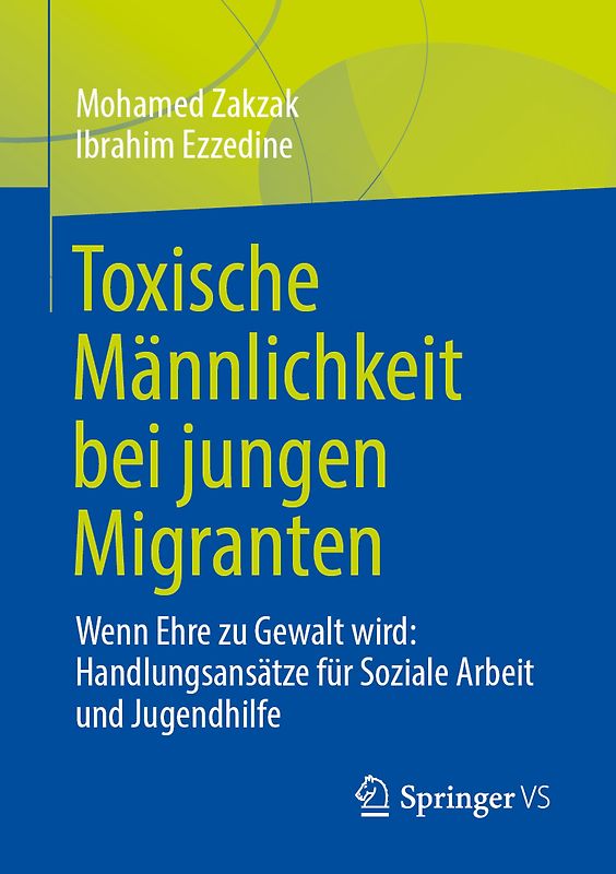Toxische Männlichkeit bei jungen Migranten