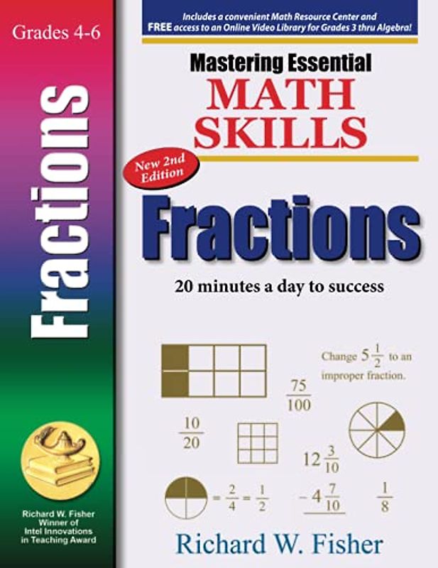 Mastering Essential Math Skills: FRACTIONS, 2nd Edition (Focused Math Skills for Elementary Students)