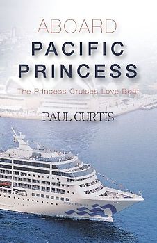 Aboard Pacific Princess