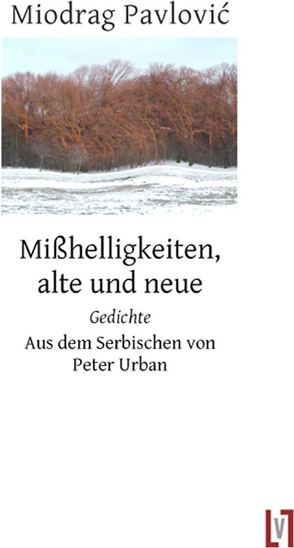 Mißhelligkeiten, alte und neue