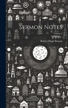 Sermon Notes; Volume 2