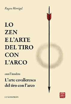 Lo zen e l'arte del tiro con l'arco