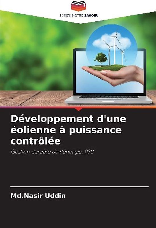 Développement d'une éolienne à puissance contrôlée
