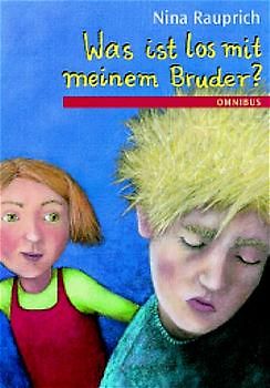 Was ist los mit meinem Bruder