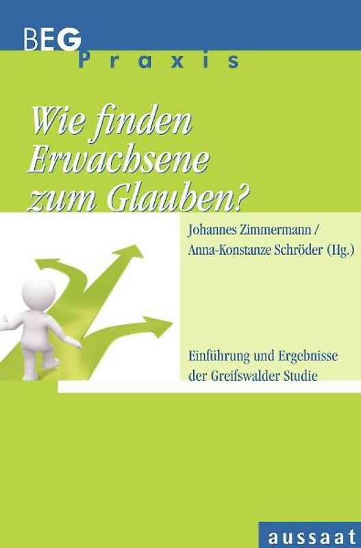 Wie finden Erwachsene zum Glauben?