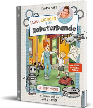 Luke, Lionella & die Roboterbande. Die Schatzsuche