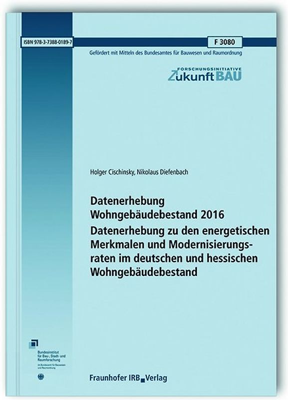 Datenerhebung Wohngebäudebestand 2016