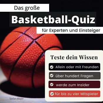 Das große Basketball-Quiz für Experten und Einsteiger