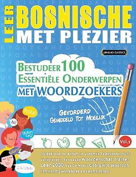 LEER BOSNISCHE MET PLEZIER - GEVORDERD