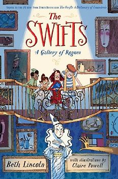 The Swifts: A Gallery of Rogues
