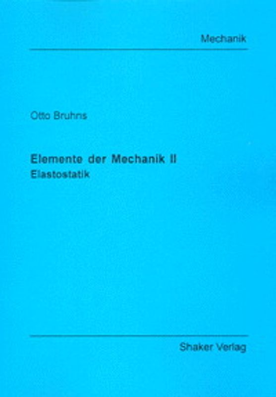Elemente der Mechanik II