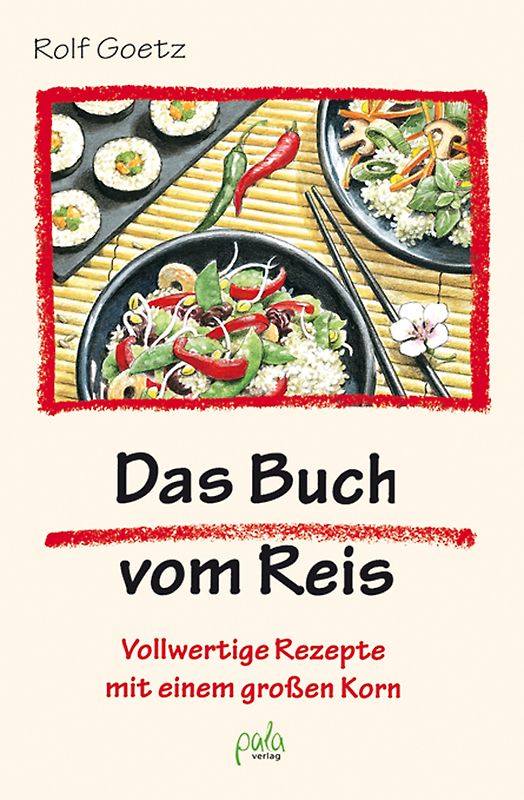 Das Buch vom Reis