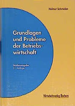 Grundlagen und Probleme der Betriebswirtschaft