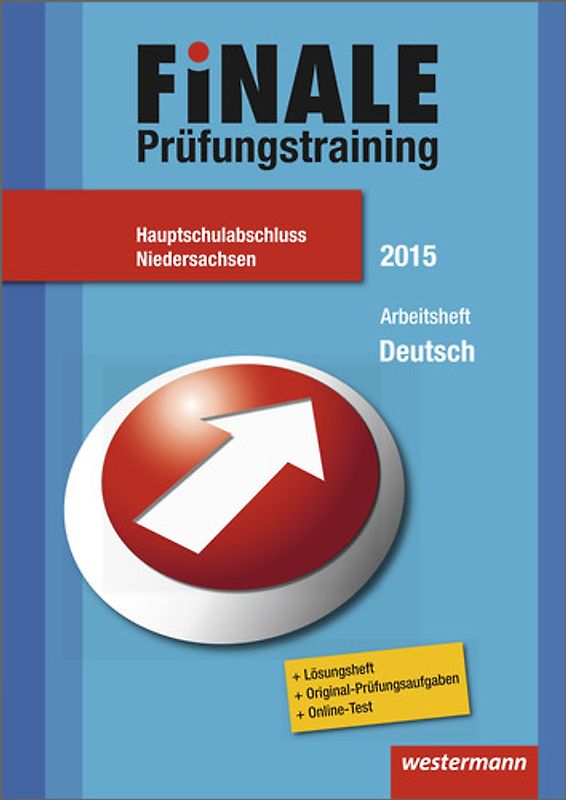 Finale - Prüfungstraining Hauptschulabschluss Nordrhein-Westfalen / Finale - Prüfungstraining Hauptschulabschluss Niedersachsen