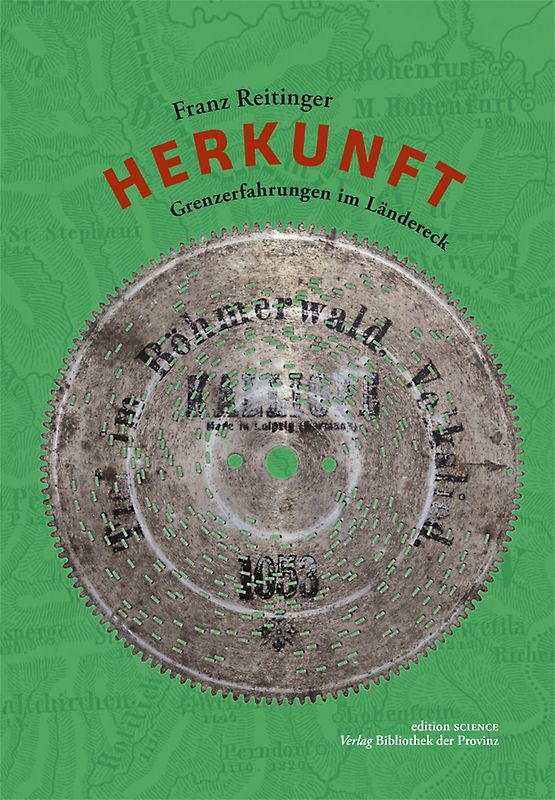 Herkunft – Grenzerfahrungen im Ländereck