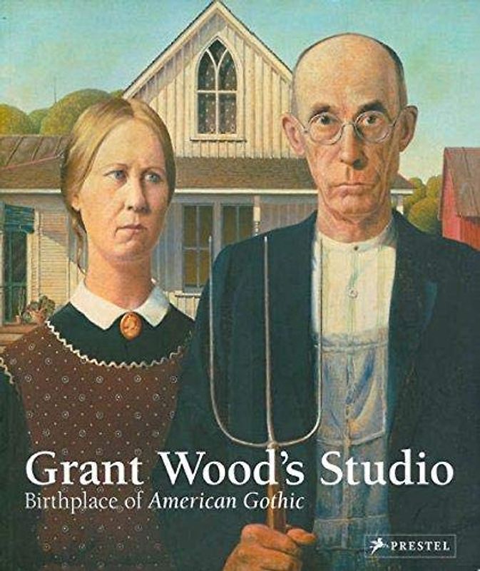 Grant Wood's Studio: Birthplace of American Gothic