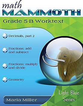 Math Mammoth Grade 5-B Worktext