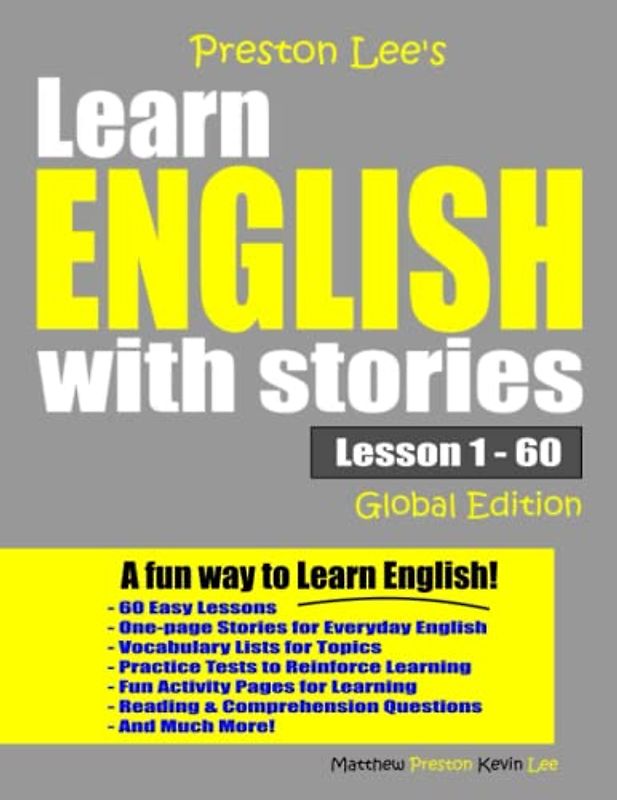 Preston Lee’s Learn English With Stories Lesson 1 – 60 Global Edition (Preston Lee's English Global Edition)